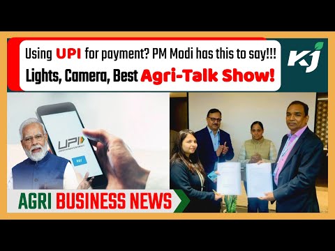 Krishi Jagran, Vijay Sardana Signs MoU For AgriTalk Show | UPI Transactions Records New Highs