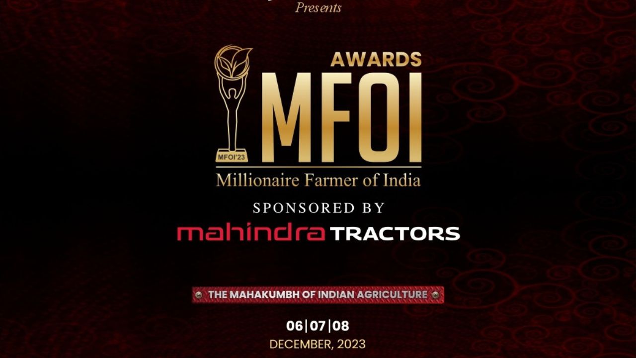 Millionaire Farmers of India Award Sponsored by Mahindra Tractors
